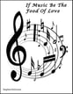 If Music Be The Food Of Love Three-Part Mixed choral sheet music cover